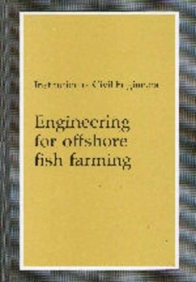Engineering for Offshore Fish Farming book
