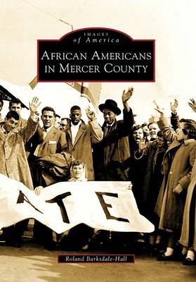 African Americans in Mercer County Pa by Roland Barksdale-Hall