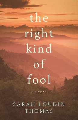 The Right Kind of Fool book