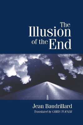 Illusion of the End book