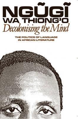 Decolonising the Mind book