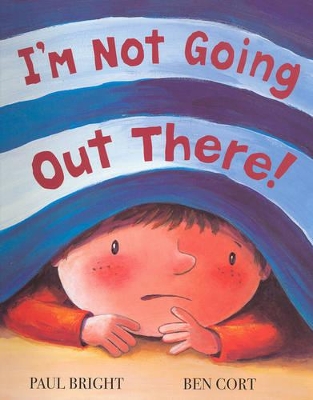 I'm Not Going Out There! book