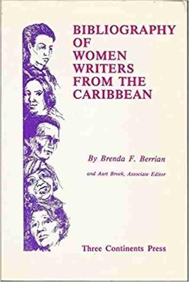 Bibliography of Women Writers from the Caribbean: 1831-1986 book