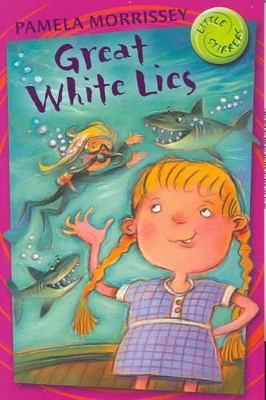 Great White Lies: Little Stirrers book