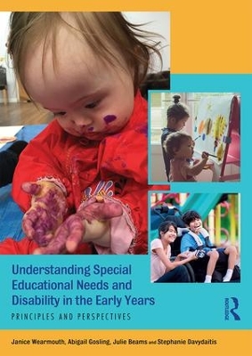 Understanding Special Educational Needs and Disability in the Early Years book