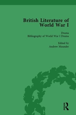 British Literature of World War I, Volume 5 by Andrew Maunder