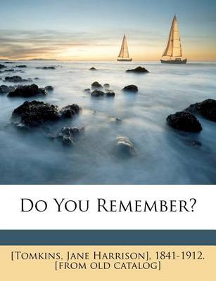 Do You Remember? book