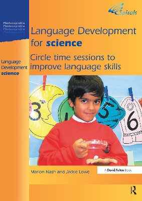 Language Development for Science: Circle Time Sessions to Improve Language Skills book