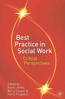 Best Practice in Social Work by Karen Jones