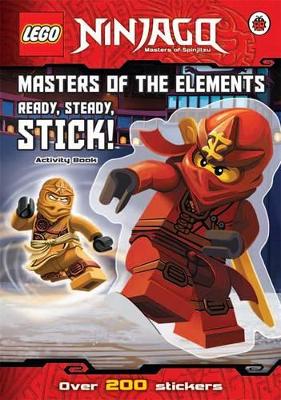LEGO® Ninjago: Masters of the Elements: Ready, Steady, Stick! Sticker Activity Book book