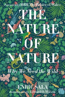 Nature of Nature: Why We Need The Wild book