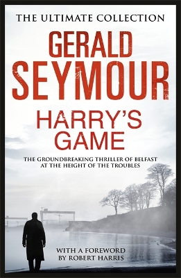 Harry's Game by Gerald Seymour