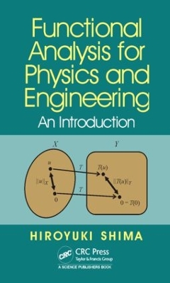 Functional Analysis for Physics and Engineering book