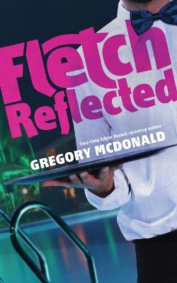 Fletch Reflected book