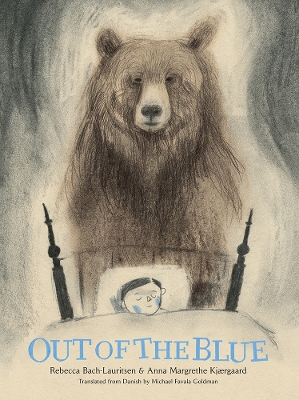 Out of the Blue: A Picture Book book