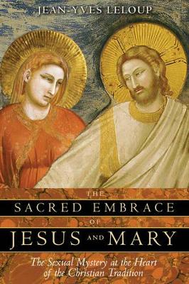 Sacred Embrace of Jesus and Mary book