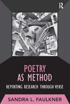 Poetry as Method by Sandra L Faulkner