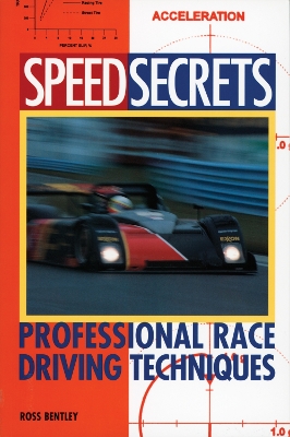 Speed Secrets: Professional Race Driving Techniques book