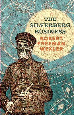 The Silverberg Business: a novel book