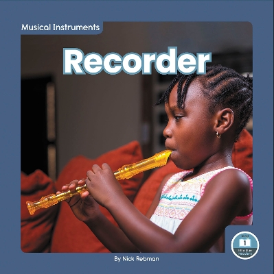 Recorder by Nick Rebman