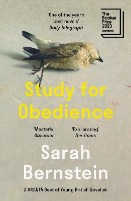 Study for Obedience: Shortlisted for the Booker Prize 2023 by Sarah Bernstein