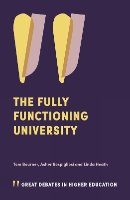 The Fully Functioning University book