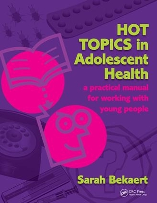 Hot Topics in Adolescent Health book