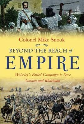 Beyond the Reach of Empire by Mike Snook