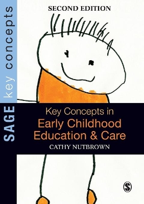 Key Concepts in Early Childhood Education and Care by Cathy Nutbrown