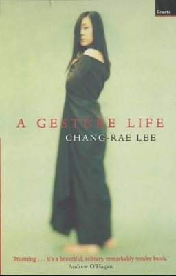 A Gesture Life by Chang-rae Lee