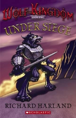 Under Seige Wolf Kingdom#2 book