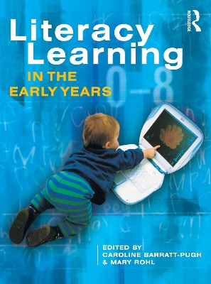 Literacy Learning in the Early Years book