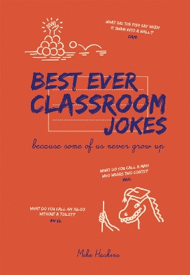 Best Ever Classroom Jokes book