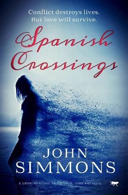 Spanish Crossings by John Simmons