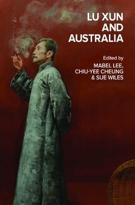 Lu Xun and Australia book