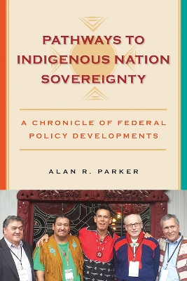 Pathways to Indigenous Nation Sovereignty book