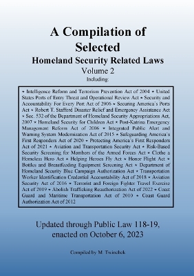 Compilation of Homeland Security Related Laws Vol. 2 book