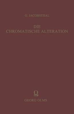 Die chromatische Alteration im liturgischen Gesang der abendländischen Kirche by Gustav Jacobsthal