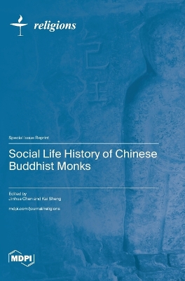 Social Life History of Chinese Buddhist Monks book