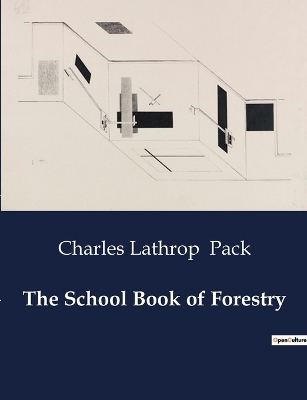 The School Book of Forestry book