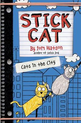 Stick Cat: Cats in the City book