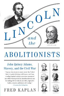 Lincoln and the Abolitionists book