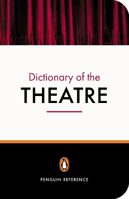 Penguin Dictionary of the Theatre book