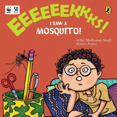 Eeks: I Saw a Mosquito! book