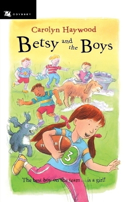 Betsy and the Boys by Carolyn Haywood