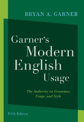 Garner's Modern English Usage book