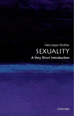 Sexuality: A Very Short Introduction by Veronique Mottier