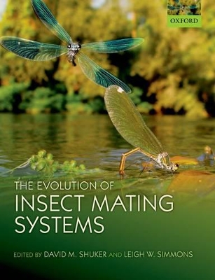 The Evolution of Insect Mating Systems by David Shuker