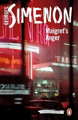 Maigret's Anger: Inspector Maigret #61 by Georges Simenon