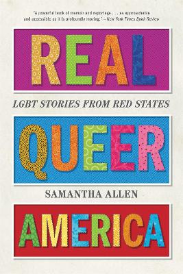 Real Queer America: LGBT Stories from Red States book